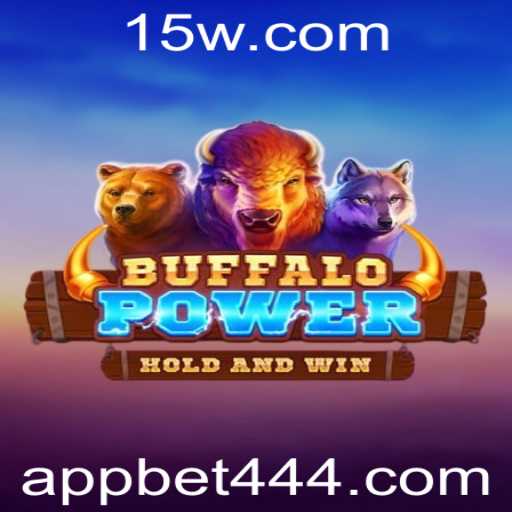 Descubra as Emoções de Buffalo Power com a Palavra-Chave bet444